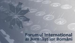 Forumul Internaţional al Jurnaliştilor Români, DRP, Congresului Internaţional al Jurnaliştilor Români, PRESÃ, PUTERE, LIBERTATE